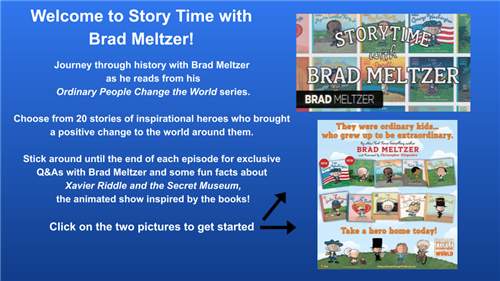 Brad Meltzer Library Ordinary People series and Xavier Riddle